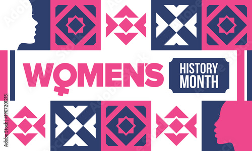 Women's History Month. The annual month that highlights the contributions of women to events in history. Celebrated during March in the United States, the United Kingdom, and Australia. Vector poster