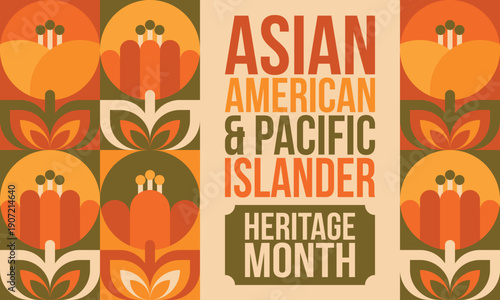 Asian American and Pacific Islander Heritage Month. Celebrated in the United States in May. It celebrates the culture, traditions and history. Poster, card, banner. Vector illustration