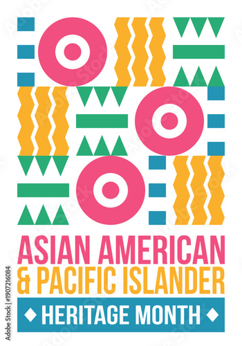 Asian American and Pacific Islander Heritage Month. Celebrated in the United States in May. It celebrates the culture, traditions and history. Poster, card, banner. Vector illustration