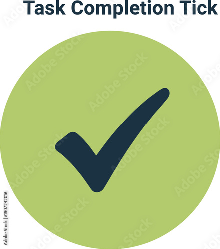 Task completion tick icon, green circle check mark, success symbol, achievement confirmation, progress indicator, digital interface, productivity concept, goal accomplished