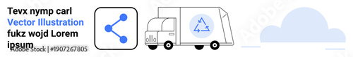 Recycling, eco-delivery, logistics, sustainability, environmental responsibility, waste management. A truck with a recycle symbol, network icon and cloud. Recycling and eco-delivery concept