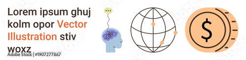 Innovation, finance, global connections, technology, cognitive psychology, economy. A head with a thought bubble, globe with connection points and a dollar coin. Innovation and finance demonstrated