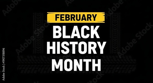 Celebrating black history month in february honoring african american heritage and culture