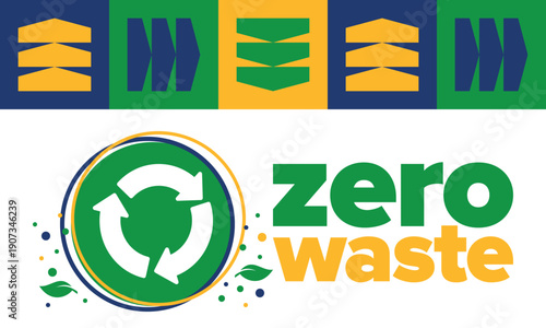 Zero Waste. Ecology poster. Refuse and Reduce. To Reuse and Recycle. Green January for environment. Eco friendly lifestyle. Save the planet. No plastic, only eco bag. Vector illustration