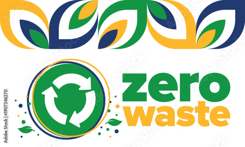 Zero Waste. Ecology poster. Refuse and Reduce. To Reuse and Recycle. Green January for environment. Eco friendly lifestyle. Save the planet. No plastic, only eco bag. Vector illustration