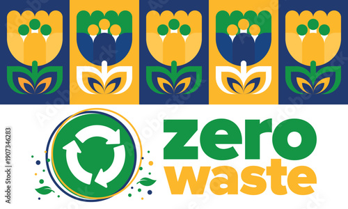 Zero Waste. Ecology poster. Refuse and Reduce. To Reuse and Recycle. Green January for environment. Eco friendly lifestyle. Save the planet. No plastic, only eco bag. Vector illustration