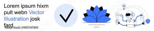 Digital verification, growth, technology, automation, identity, AI applications. A checkmark, blue abstract flower and a robot with data indicators. Verification and growth concepts
