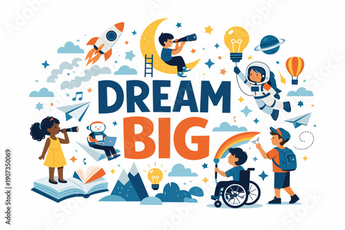 Dream big motivation illustration with diverse children, imagination and creativity for education, inclusion and future success concept