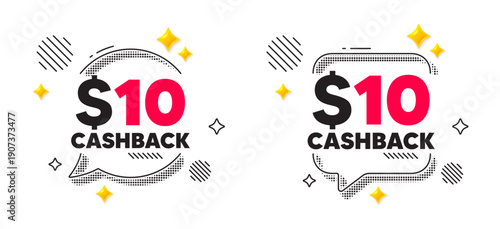 Cashback chat speech bubble. Social media concept. 10 Usd cashback. Money back offer sign. Cash back promo symbol. 3d flare stars chat bubble. Vector