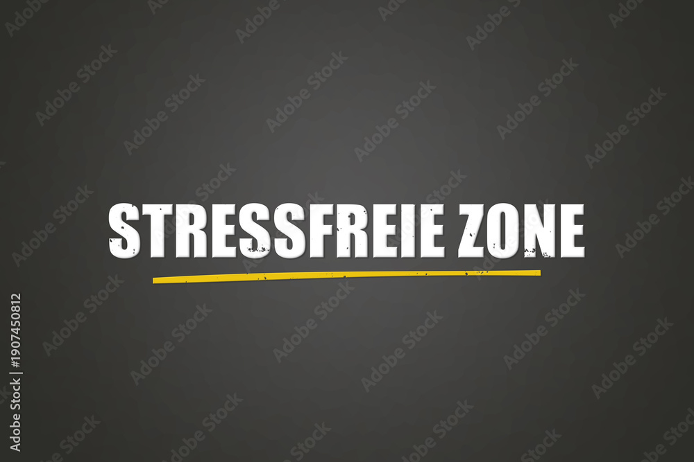 Fototapeta premium stressfreie Zone (stress-free zone) - A blackboard with white text.