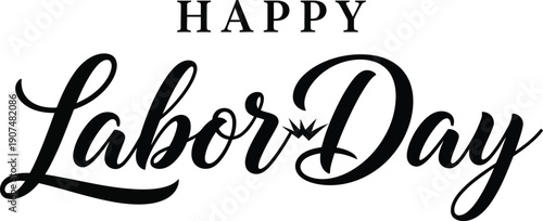 Happy labor day wishes and greetings