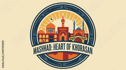 Mashhad Heart of Khorasan - A Glimpse of a Vibrant City's Cultural Heritage