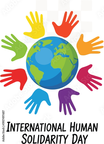 Diverse hands united around planet earth celebrating international human solidarity day unity concept vector