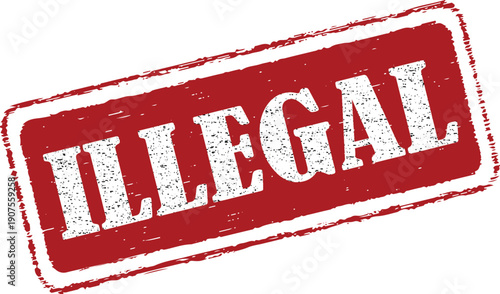 Red stamp with the word ILLEGAL in white letters