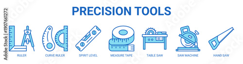 Precision Tools web banner icon vector illustration concept with icon of ruler, curve ruler, spirit level, measure tape, table saw, saw machine, and hand saw.