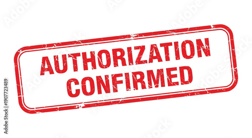 A rectangular red stamp displays the words authorization confirmed in bold white capital letters signifying approval high quality professional detailed modern