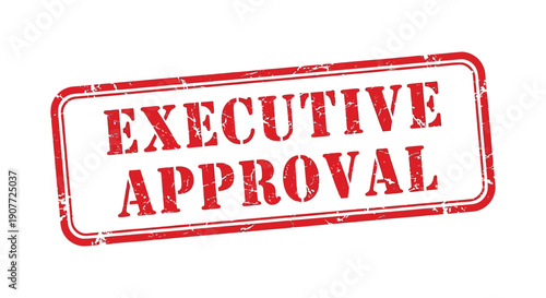 A rectangular red stamp displays the words executive approval in bold uppercase lettering signifying authorization high quality professional detailed modern elegant