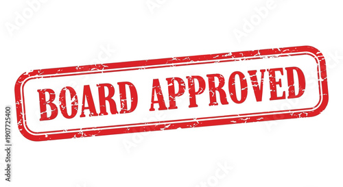A rectangular red stamp displaying the word board approved in white capital letters signifying official acceptance high quality professional detailed modern