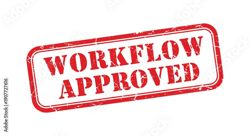 A distressed red stamp displays the text workflow approved in white capital letters indicating process completion high quality professional detailed modern