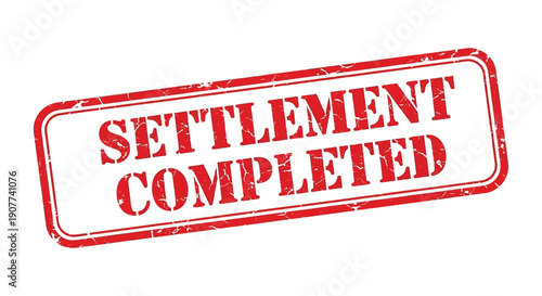 A distressed red stamp boldly declares settlement completed in capitalized letters suggesting a finalized agreement high quality professional detailed modern elegant