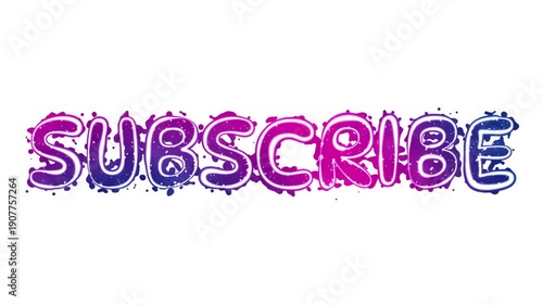 Subscribe, colored playful animated text on white background
