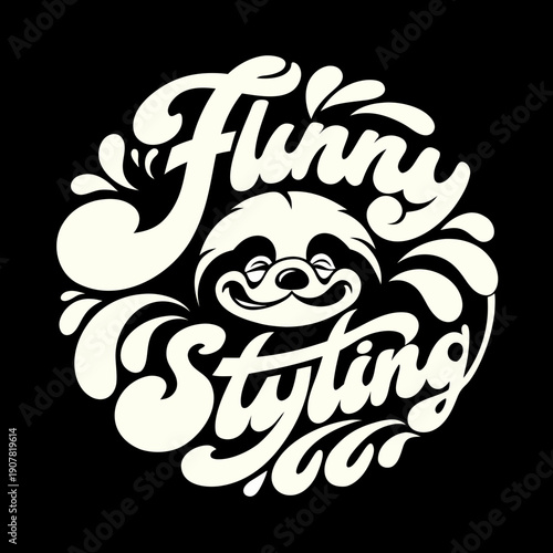 A black and white logo with a smiling sloth and the words funny styling