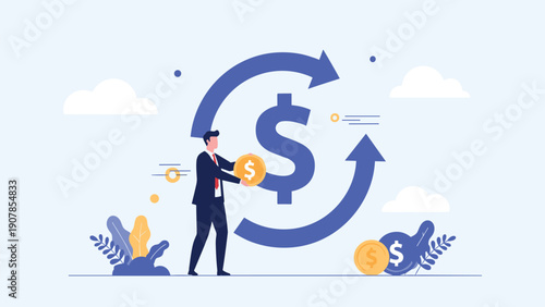Financial expert holds a gold coin in front of a giant dollar sign with circular arrows to represent an investment cycle and exchange.