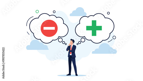 Thoughtful businessman weighing options between positive and negative outcomes represented by plus and minus signs in bubbles.
