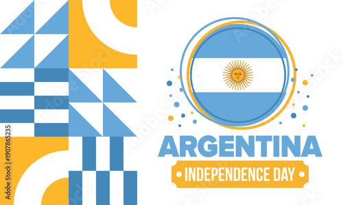 Argentina National Day. Happy holiday. Independence and freedom day. Celebrate annual. Argentina flag. Patriotic argentine design. Poster, card, banner, template, background. Vector illustration