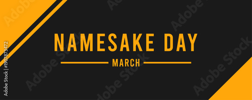 Namesake Day. March. Banner, card, background. Eps 10.