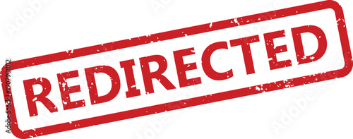 A red grunge textured rectangular rubber stamp featuring the word REDIRECTED shown clearly on a white surface