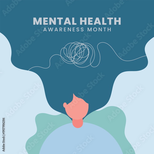 Mental Health Awareness Month. Woman care about mental health. Increase aware