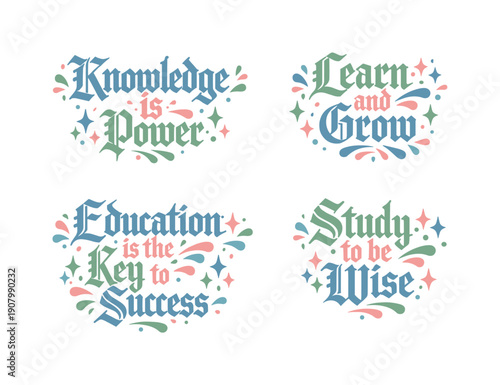 Inspirational quotes about learning, knowledge, and success in decorative lettering