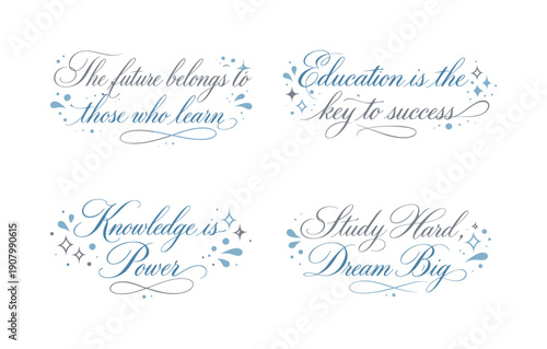 Inspirational quotes about learning, success, and ambition in elegant calligraphy