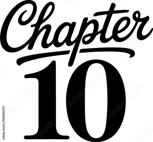 10th Birthday SVG ,  Chapter 10 svg, Est. 2016 Ten Years Old svg,  Birthday Celebration svg