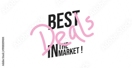 Dynamic promotional graphic featuring "Best Deals in the Market!"
