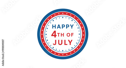 Happy 4th of July round badge, patriotic sticker or icon, for banner or poster, isolated on transparent background, png