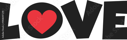 LOVE typography design with bold letters, red heart replacing O, romantic artwork, Valentine theme, vector illustration, editable, isolated graphic