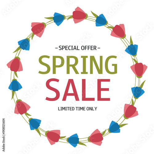Spring Sale. Wreath with blue and red flowers and text. Special Offer. Limited time only. Template for design, banner, flyer, poster, advertising, online store, shop window, promotion, sell-out.