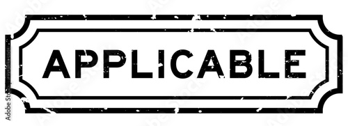 Grunge black applicable word rubber seal stamp on white background