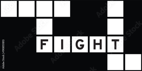 Alphabet letter in word fight on crossword puzzle background