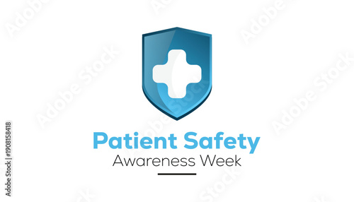 Patient safety awareness week is observed every year in March. Holiday, poster, card and background vector illustration design.