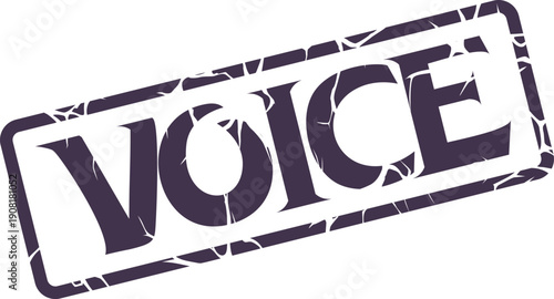 Distressed purple Voice rubber stamp signifies expression communication and empowerment