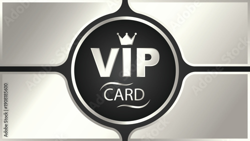 Sleek silver and black VIP card design with a crown icon and 'VIP CARD' text, symbolizing exclusivity and premium membership.