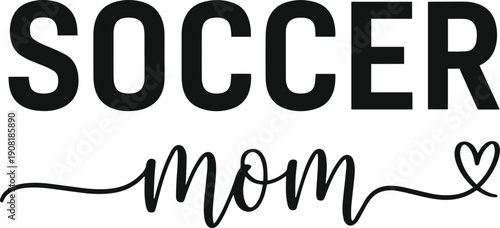 Soccer Mom Handwritten Script Typography Illustration