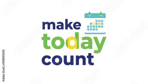 Empowering daily focus and productivity: seize the moment and make every single day truly matter, achieving your aspirations and personal goals