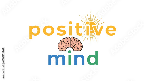 Embracing a positive mindset for optimal mental well-being fostering a bright outlook on life promoting inner peace and psychological health a daily