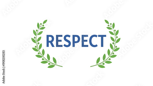 A clear blue text reading 'RESPECT' artistically presented within a minimalist green laurel wreath, conveying concepts of honor, mutual dignity, and