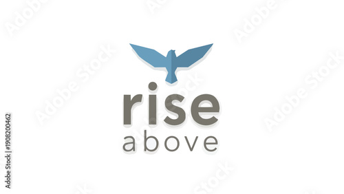 Minimalist geometric blue bird graphic ascending gracefully above the motivational text 'rise above' on a clean white backdrop, symbolizing ambition