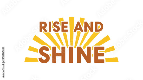 Motivational morning message with radiating sunbeams encouraging optimism and new beginnings daily vector graphic